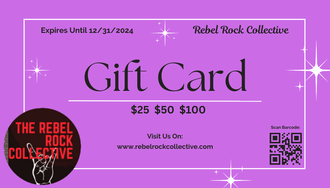 Rebel Rock Collective Gift Card - $20! $50! $100!